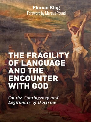 cover image of The Fragility of Language and the Encounter with God